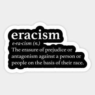Eracism Sticker